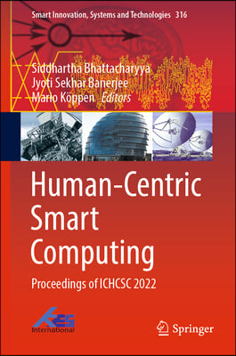 Human-Centric Smart Computing: Proceedings of Ichcsc 2022