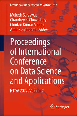 Proceedings of International Conference on Data Science and Applications: Icdsa 2022, Volume 2