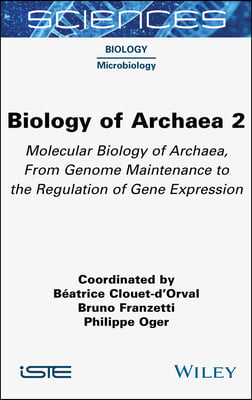 Biology of Archaea 2