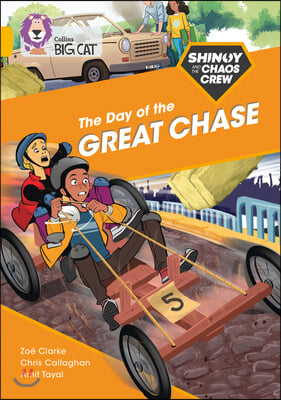 The Shinoy and the Chaos Crew: The Day of the Great Chase: Band 09/Gold