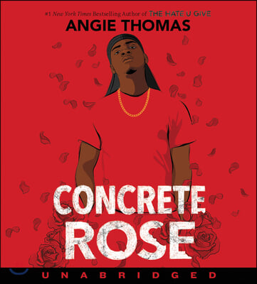 Concrete Rose CD: A Printz Honor Winner