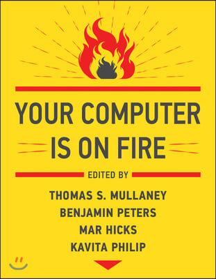 Your Computer Is on Fire