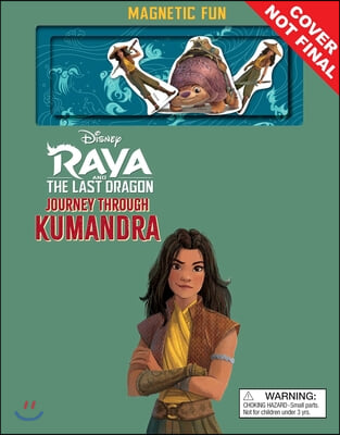 Disney: Raya and the Last Dragon: Journey Through Kumandra