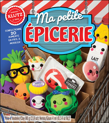 Klutz: Ma Petite Epicerie