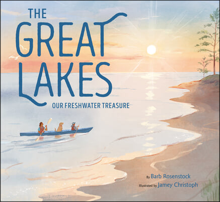 The Great Lakes: Our Freshwater Treasure