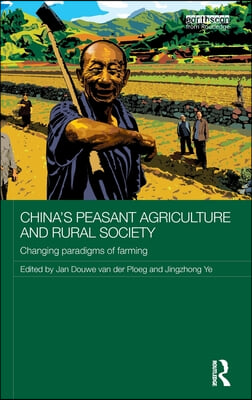 China&#39;s Peasant Agriculture and Rural Society