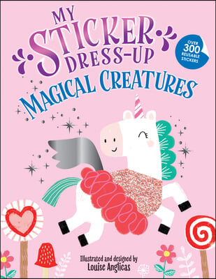 My Sticker Dress-Up: Magical Creatures