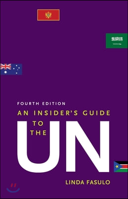 An Insider&#39;s Guide to the UN