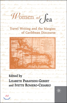 Women at Sea: Travel Writing and the Margins of Caribbean Discourse