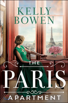 The Paris Apartment: A World War Two Novel