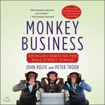 Monkey Business: Swinging Through the Wall Street Jungle