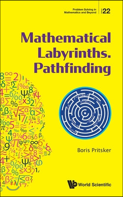 Mathematical Labyrinths. Pathfinding