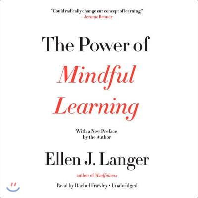 The Power of Mindful Learning Lib/E