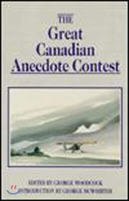 The Great Canadian Anecdote Contest