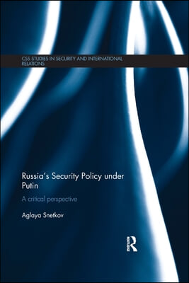 Russia's Security Policy under Putin