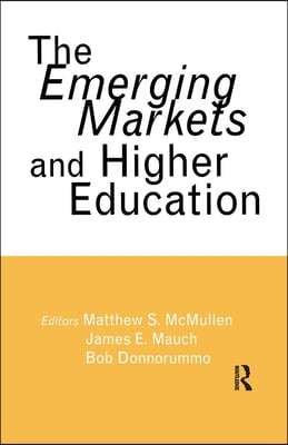 Emerging Markets and Higher Education