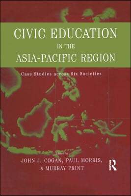 Civic Education in the Asia-Pacific Region