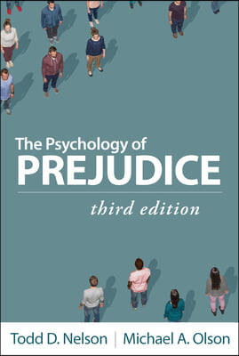 Psychology of Prejudice, Third Edition