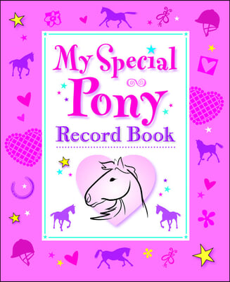 My Special Pony Record Book