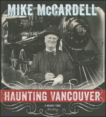 Haunting Vancouver