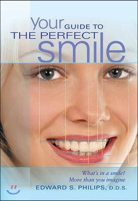 Your Guide to the Perfect Smile: What&#39;s in a Smile? More Than You Imagine