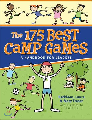 The 175 Best Camp Games: A Handbook for Leaders