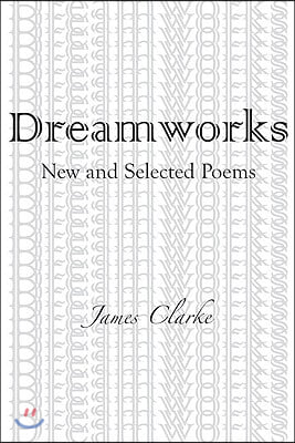DreamWorks: New and Selected Poems