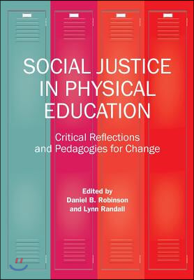 Social Justice in Physical Education