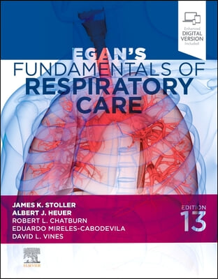 Egan&#39;s Fundamentals of Respiratory Care