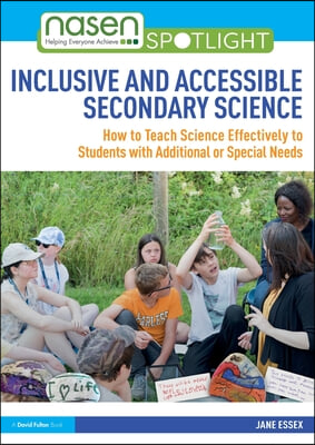 Inclusive and Accessible Secondary Science