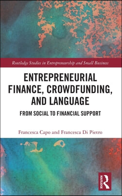 Entrepreneurial Finance, Crowdfunding, and Language