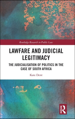 Lawfare and Judicial Legitimacy