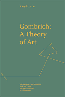 Gombrich: A Theory of Art