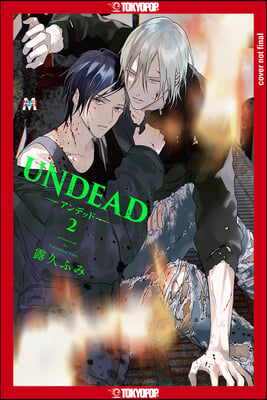 Undead: Finding Love in the Zombie Apocalypse, Volume 2: Volume 2