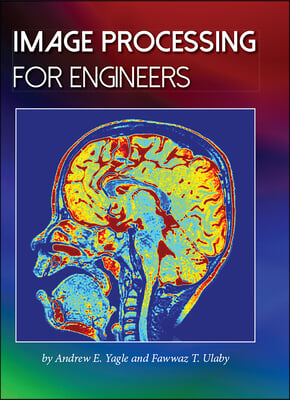 Image Processing for Engineers