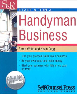 Start & Run a Handyman Business [With CD-ROM]