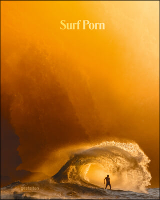 Surf Porn: Surf Photography&#39;s Finest Selection