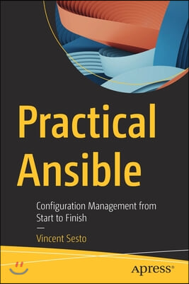 Practical Ansible: Configuration Management from Start to Finish