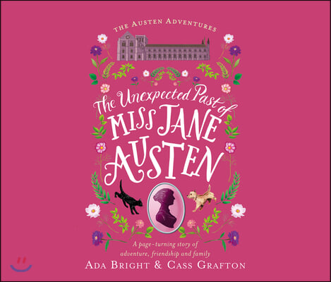 The Unexpected Past of Miss Jane Austen