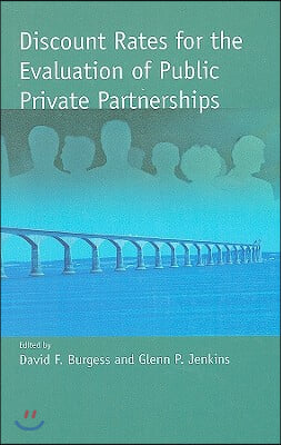 Discount Rates for the Evaluation of Public Private Partnerships