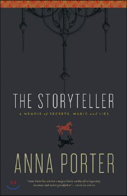 The Storyteller: A Memoir of Secrets, Magic and Lies