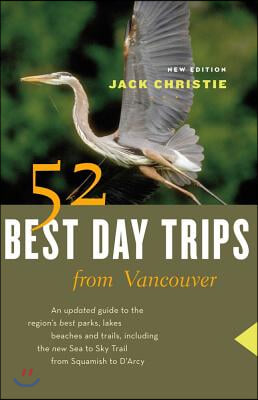 52 Best Day Trips from Vancouver