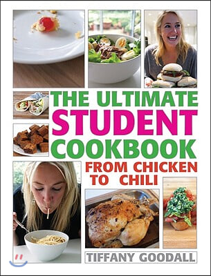 The Ultimate Student Cookbook: From Chicken to Chili