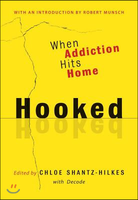 Hooked: When Addiction Hits Home