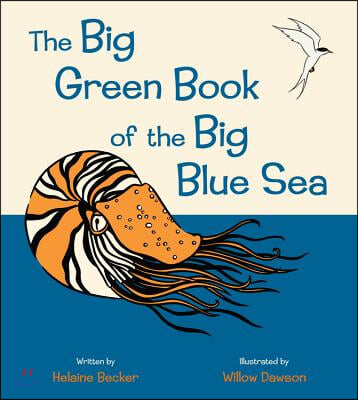 The Big Green Book of the Big Blue Sea