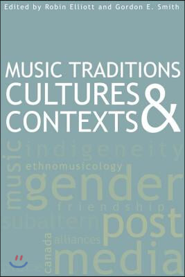 Music Traditions, Cultures, and Contexts