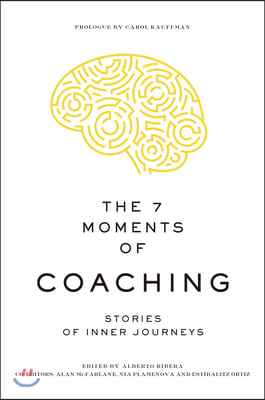 The 7 Moments of Coaching