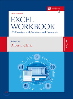 Excel Workbook: 160 Exercises with Solutions and Comments