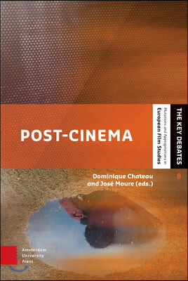 Post-Cinema: Cinema in the Post-Art Era