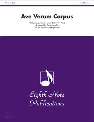 Ave Verum Corpus: Part(s)